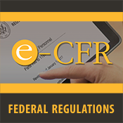E-CFR Federal Regulations