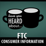 FTC Consumer Information Page Website. Have you Heard About ...